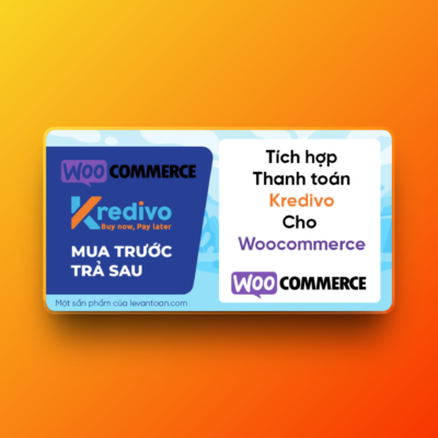 Tích hợp thanh toán Kredivo cho Woocommerce