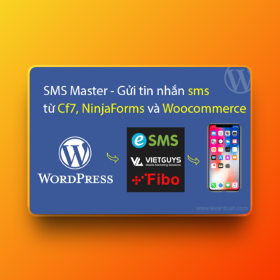 SMS Master – Gửi tin nhắn sms cho WordPress
