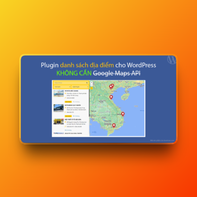 Plugin danh sách địa điểm trên maps – Local Store Pro