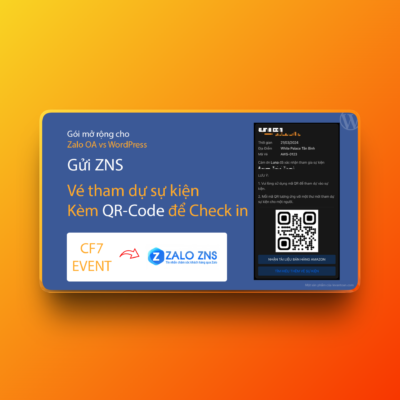 Đăng ký và gửi vé tham dự sự kiện qua Zalo ZNS