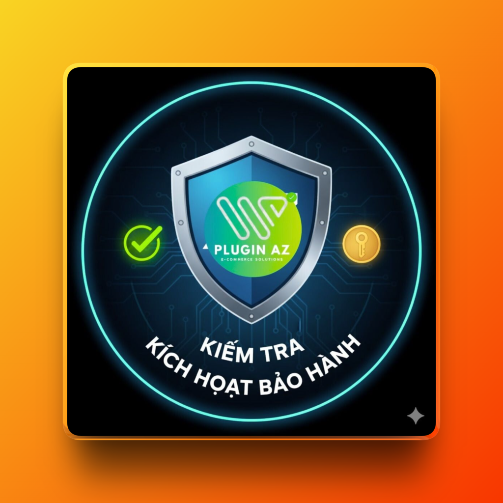 Plugin AZ Kiểm tra và Kích hoạt bảo hành