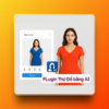 Plugin Thử Đồ Ảo AI